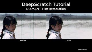 DeepScratch Tutorial DIAMANT-Film Restoration