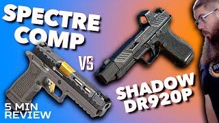 WHO WINS?! Sig P320 Spectre Comp vs Shadow Systems DR920P