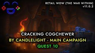 Cracking Cogchewer Quest WoW The War Within