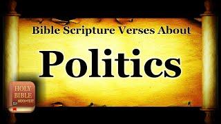 Bible Topics: Scripture Verses About Politics - Holy Bible KJV Read Along HD 4K Audio Text