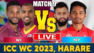 West Indies Vs Nepal Live | WI vs NEP | ICC Cricket World Cup Qualifier