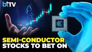 Market Expert Ruchit Jain's Top Picks For Semiconductor Stocks