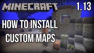 How to INSTALL Custom Maps for Minecraft 1.13 (Update Aquatic)