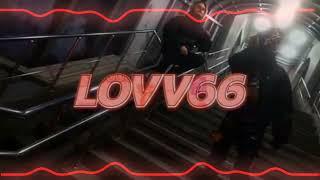 LOVV66 - 10М ОТ ДОМА