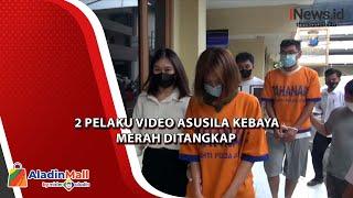 2 Pelaku Video Asusila Kebaya Merah Ditangkap, Ternyata Garap Konten Pesanan