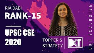 Rank 15 UPSC CSE 2020 | Ria Dabi's Detailed Strategy | रैंक 15 CSE 2020 रिया डाबी की स्ट्रेटेजी