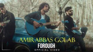 Amirabbas Golab - Forough I Official Video ( امیرعباس گلاب - فروغ )