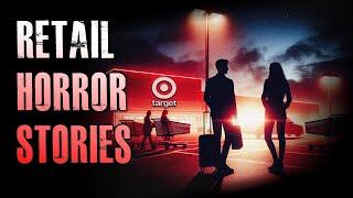 7 TRUE Scary Retail Horror Stories | True Scary Stories