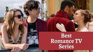 Top 7 Best Romance TV Series to watch | Romantic Drama TV shows