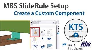 MBS Tekla Modeling - Create a Custom Component