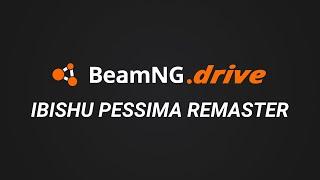 BeamNG.drive - Ibishu Pessima Remaster