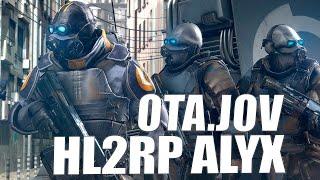 НОВЫЙ БОЕЦ СВЕРХЧЕЛОВЕЧЕСКОГО ОТДЕЛА КОМБАЙН OTA.JOV GARRY'S MOD HL2RP ALYX ГАРРИС МОД