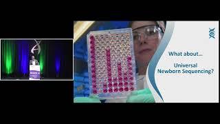 Precision Medicine World Conference: The Path to Universal Newborn Sequencing and Disease Prevention