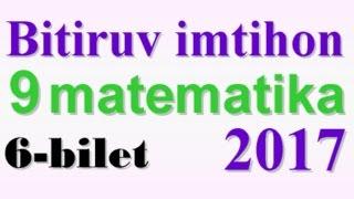 Matematika 9-sinf 6-bilet     Algebra Geometriya