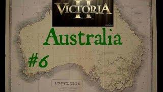 Victoria II: Heart of Darkness - Australia - Episode 6 by TheBillyBobHD