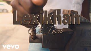 Lexikhan zro - Old Iron (Official Music Video)