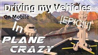 Plane crazy | Testing out my Builds in mobile [EPIC!!] Roblox