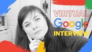 My virtual on-site Google Interview Experience | What is it like to do a virtual technical interview