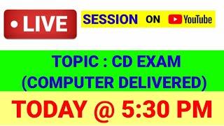 LIVE SESSION TOPIC: CD IELTS (Computer Delivered)