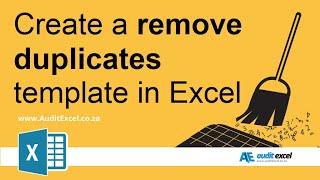 Create remove duplicates template that is automatic (no VBA)