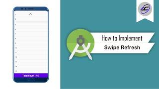 How to Implement Swipe Refresh in Android Studio | SwipeRefresh | Android Coding