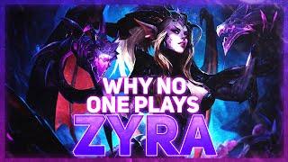 Why NO ONE Plays: Zyra | League of Legends