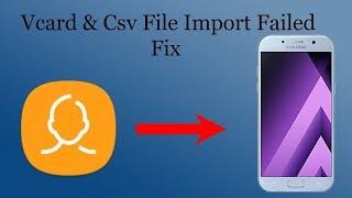 Fix'' Android Contacts Failed To Import VCard & CSV File