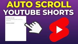 How To Auto Scroll YouTube Shorts (2024)