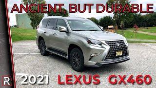 The 2021 Lexus GX460 is an Old Truck That Could Last Forever