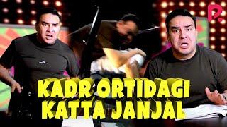 Kadr ortidagi katta janjal