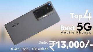 Best 5G Phone Under 13000 [August 2024] - 5G | SD 6 Gen 1 Soc | OIS | 4K | Best Phone Under 13000