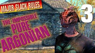 Impossible PURE ARGONIAN - 3 - by the rules of Major Slack - Skyrim Legendary Playthrough