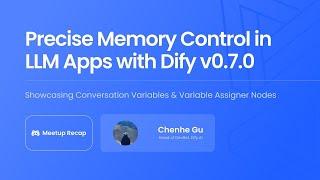 Discord Meetup Recap: Precise Memory Control in LLM Apps with Dify