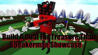 Build A Boat For Treasure Titan Speakerman 2 0 Showcase