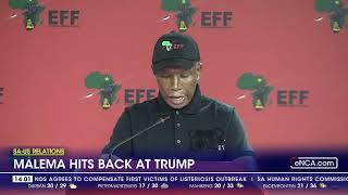 SA-US Relations | Malema hits back at Trump