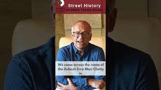 Errabalu Chetty Street|#chennaistreethistory with Sriram V #oldmadras