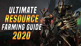 [WARFRAME] Ultimate RESOURCE Farming Guide 2020!