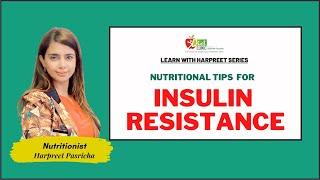 Learn With Harpreet Series I Insulin Resistance I Nutritionist Harpreet Pasricha