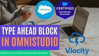 Type Ahead Block in Omnistudio | Omnistudio Developer Certification |  Vlocity Platform Essential