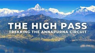 Annapurna Circuit Trek in Nepal - THE HIGH PASS