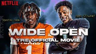 WIDE OPEN : The Official Movie featuring Evan Stewart and Johntay Cook