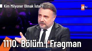 Kim Milyoner Olmak İster? | 1110. Bölüm Fragmanı @KimMilyonerOlmakIsteratv