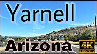 Yarnell, Arizona - City Tour & Drive Thru