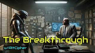 HFY Stories: The Breakthough - Unlocking the Future