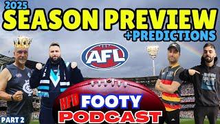 2025 AFL SEASON PREVIEW + PREDICTIONS | HFD FOOTY PODCAST | Episode 79 (PART 2)