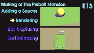 Making of The Pinball Mansion - E13 - Adding a Saucer - Rendering