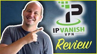 IPVanish is a good VPN, except for THIS one thing...