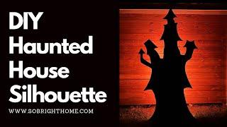 Make an easy haunted house silhouette