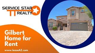 Gilbert Homes for Rent 5BR/4.5BA by Gilbert Property Management AZ | Service Star Realty