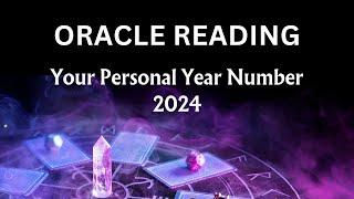 Personal Year Number - 2024  ORACLE READING